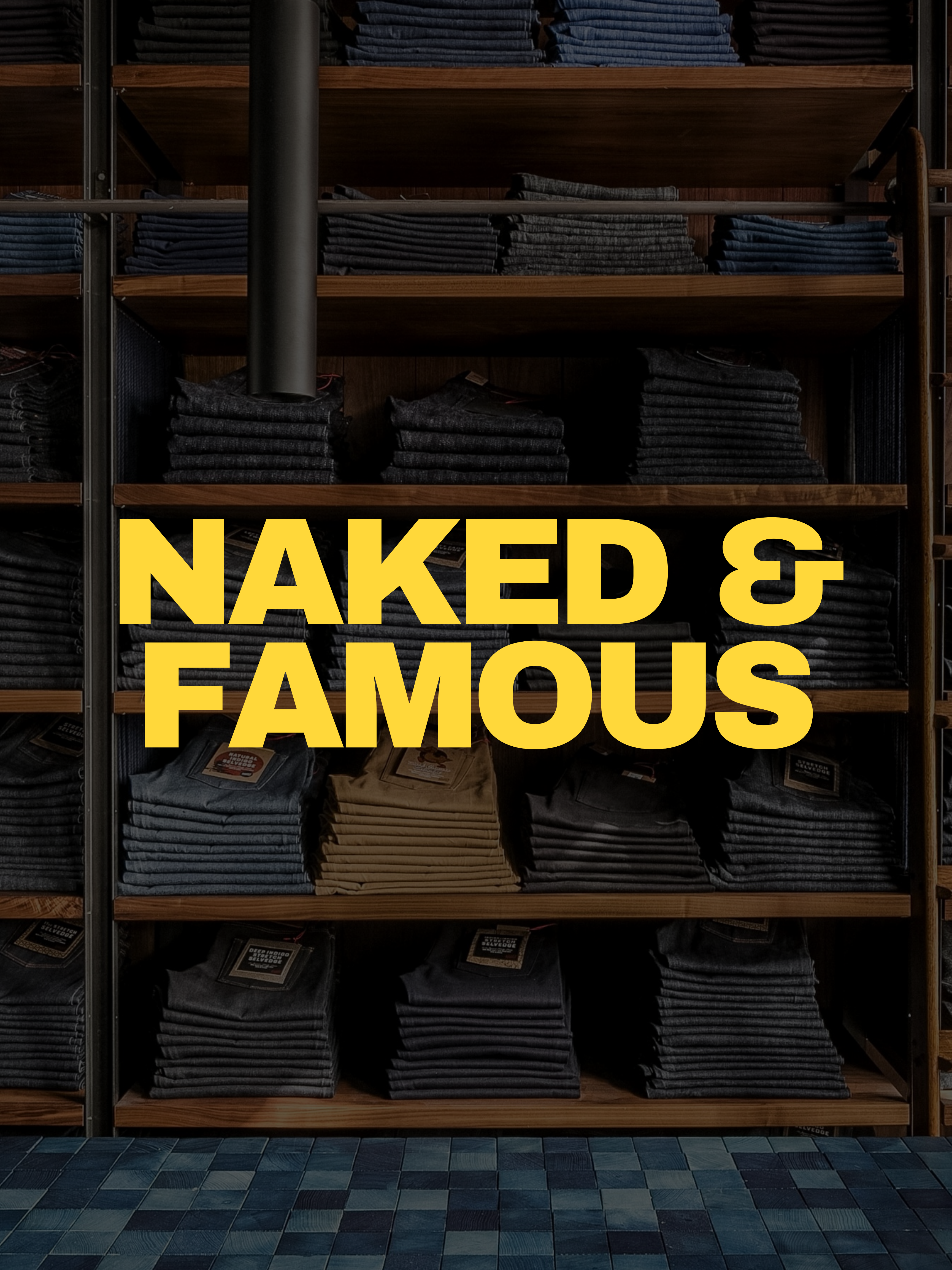 Naked & Famous