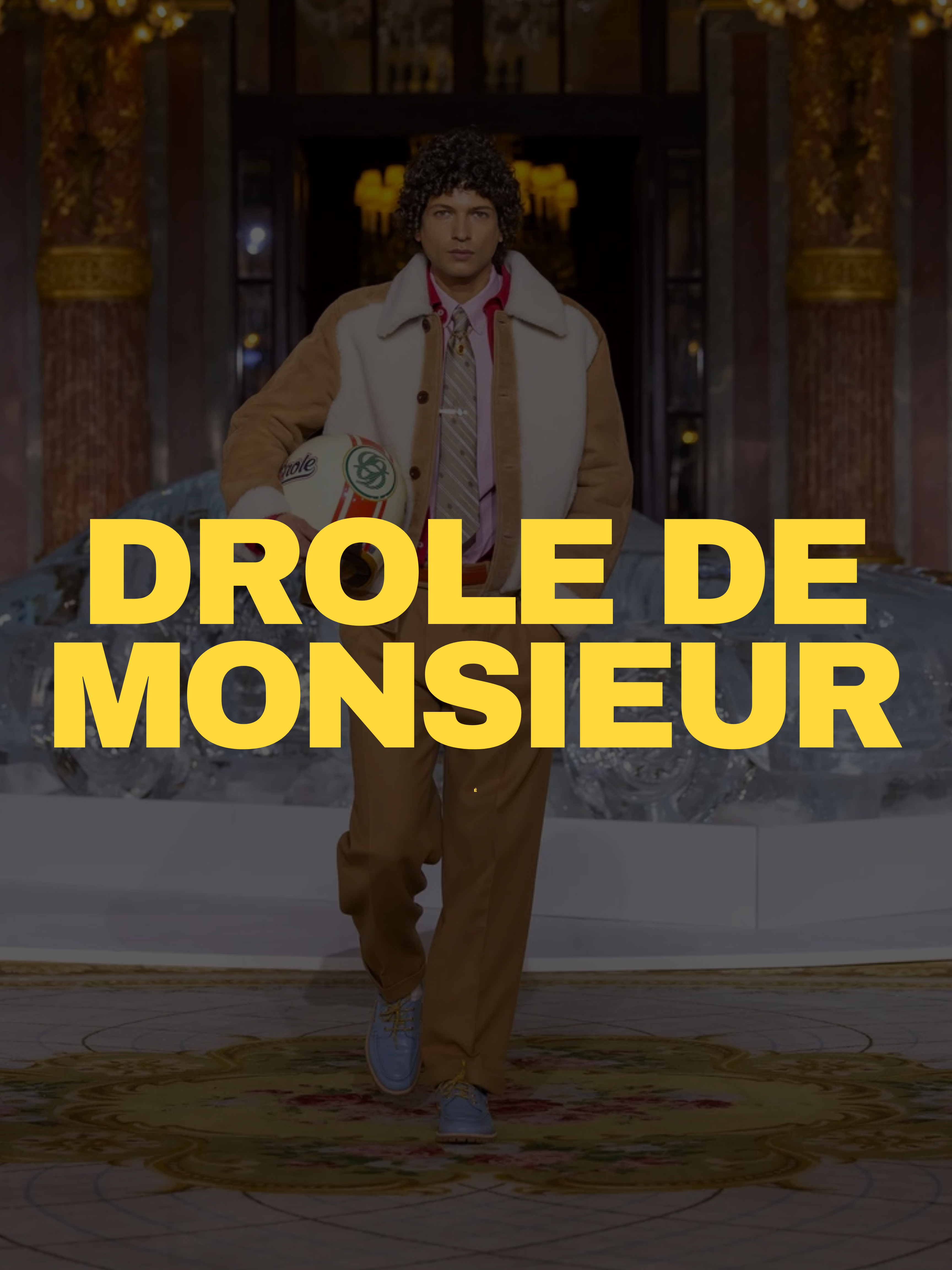 DRÔLE DE MONSIEUR