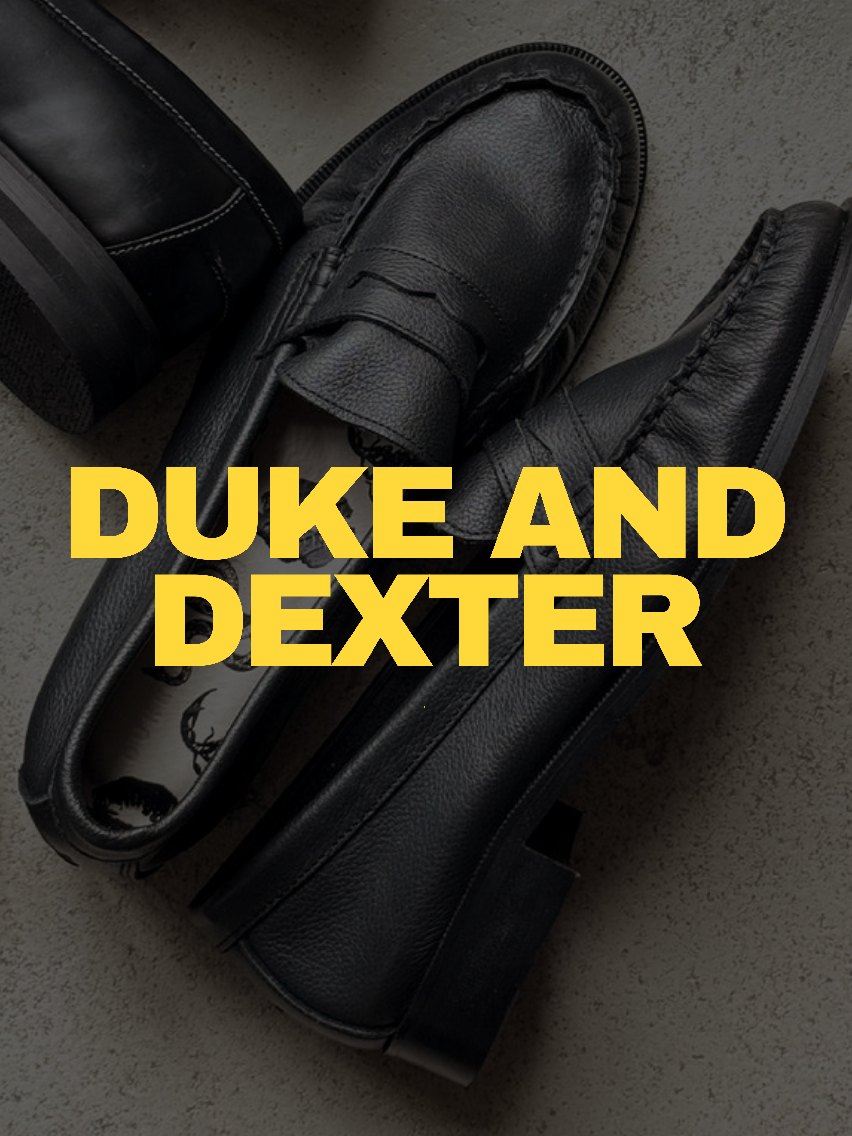 Duke + Dexter